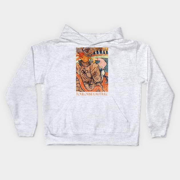 The Dancer and Five Stuffed Shirts by Henri de Toulouse-Lautrec Kids Hoodie by Naves